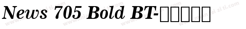 News 705 Bold BT字体转换